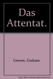 Die Graham Greene Edition in neuer Übersetzung: Das Atte... | Buch | Zustand gut