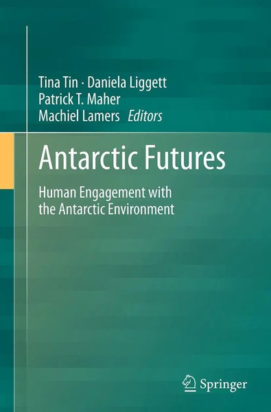 Tina Tin (U. A.) | Antarctic Futures | Taschenbuch | Englisch (2016) | Xx-image