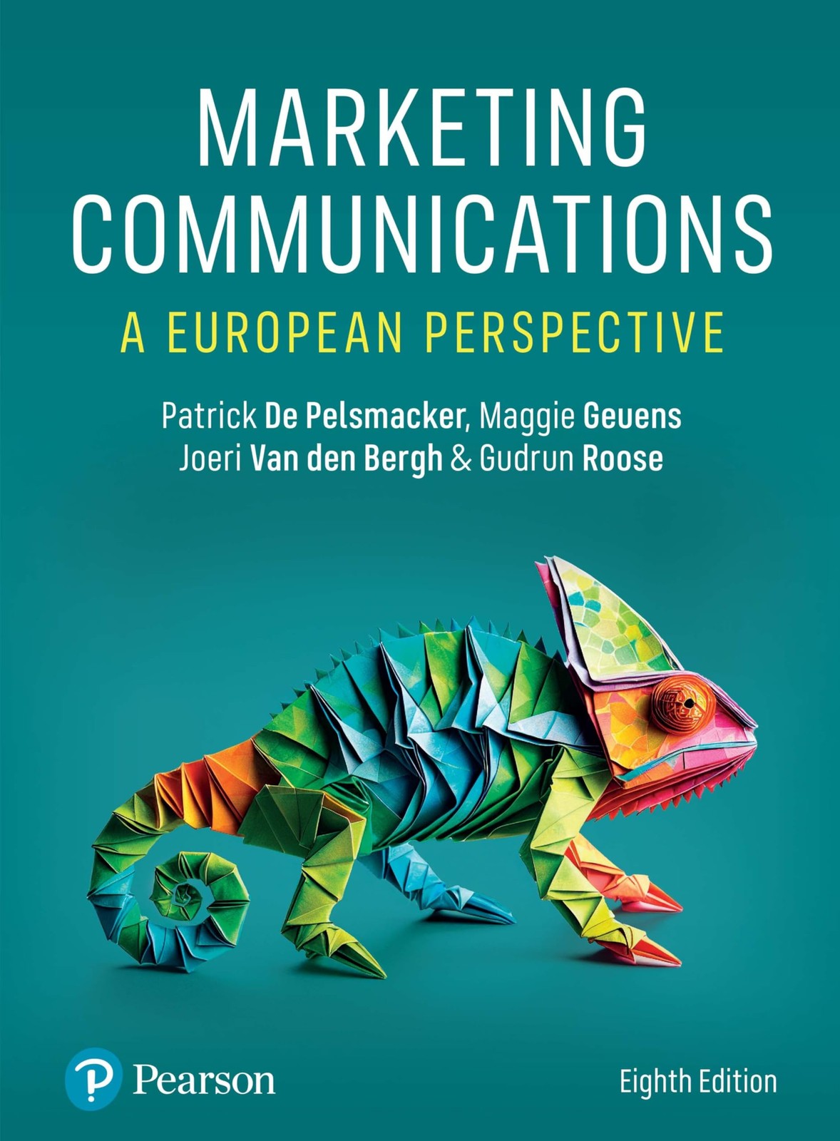Marketing Communications : European Perspective - Patrick Pelsmacker - 8TH EDTN
