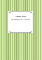 Anthony SalaüN | Une PrièRe Pour Deux AméRicaines | Taschenbuch | FranzöSisch