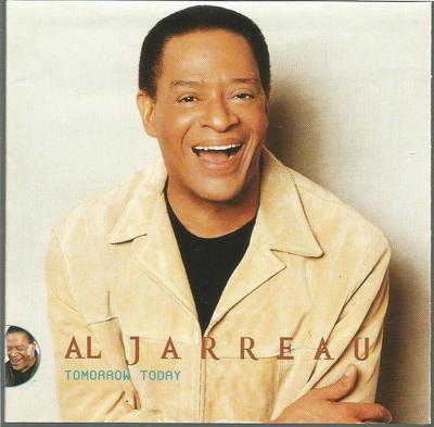 Tomorrow Today by Al Jarreau (CD, Mar-2000, Universal Distribution)
