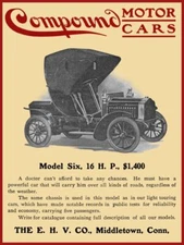 1906 E.H.V. Co. Compound Motor Car NEW Metal Sign: Model Six - Middletown, CT