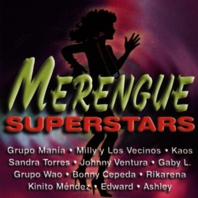 Merengue Superstars (12 tracks) Grupo Mania, Milly/Los Vecinos, Rikarena,.. [CD]