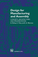 Design For Manufacturing And Assembly Concepts, Architectures And Implementation