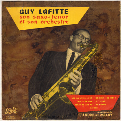 GUY LAFITTE ''YOU CAN DEPEND ON ME'' JAZZ SAX LP 25cm 1954 PATHE ST 1057