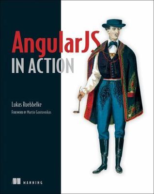 Angularjs in Action by Ruebbelke, Lukas