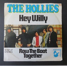 The Hollies " Hey Willy " " Row The Boat Together " 7" Vinyl Single