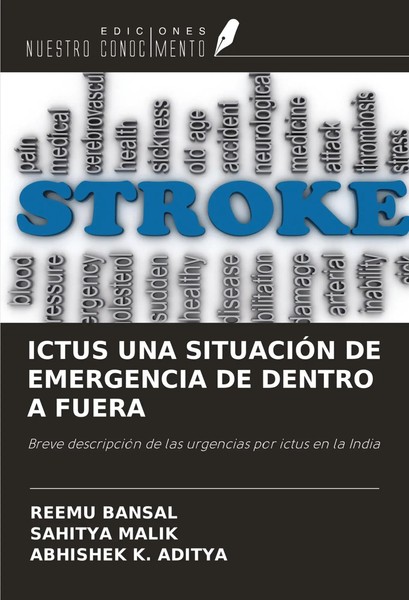 Reemu Bansal (U. A.) | Ictus UNA SituaciÓN DE Emergencia DE Dentro A Fuera-image