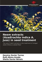 Neem Extracts (Azadirachta Indica A. Juss) In Seed Treatment Torres (U. A.) Buch