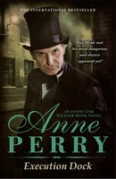 Anne Perry | Execution Dock (William Monk Mystery, Book 16) | Taschenbuch (2010)