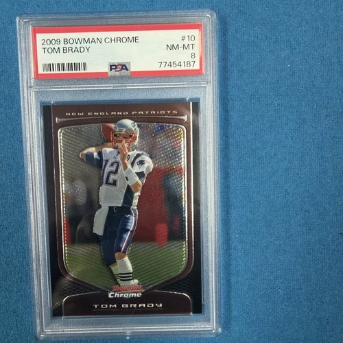 2009 Bowman Chrome Tom Brady PSA 8