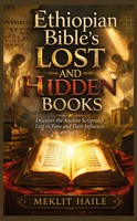 Ethiopian Bible's Lost And Hidden Books Meklit Haile Taschenbuch Englisch 2026
