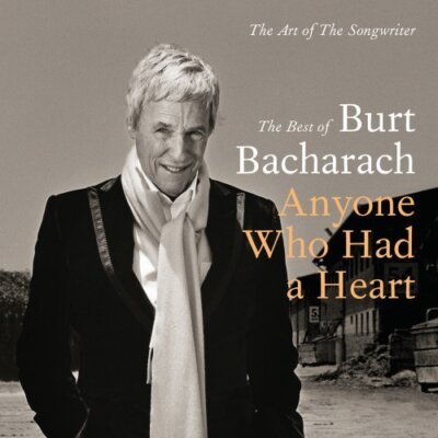 Anyone Who Had A Heart - The Art Of The Songwriter (Best Of Burt Bacha [2 CD]