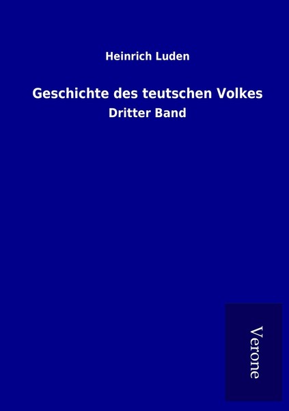 Geschichte Des Teutschen Volkes | Buch | 9789925022175-image