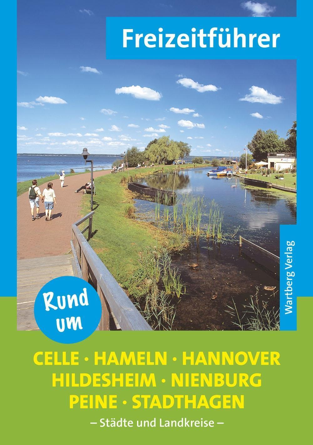 Rund Um Celle, Hameln, Hannover, Hildesheim, Nienburg, Peine,