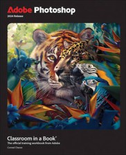 Adobe Photoshop Classroom in a Book 2024 Release - Paperback - GOOD