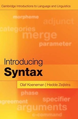 Introducing Syntax (Cambridge Introductions to Language and Li .