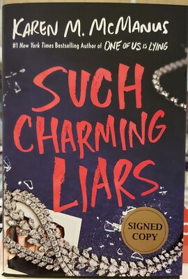 AUTOGRAPHED SIGNED Such Charming Liars by Karen M. McManus (2024, Hardcover)
