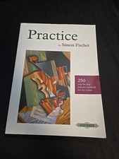 Practice -- 250 Step-by-Step Practice Methods Violin - Paperback - Like New