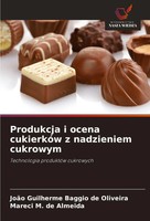 JoãO Guilherme Baggio De Oliveira (U. A.) | Produkcja I Ocena CukierkóW Z...