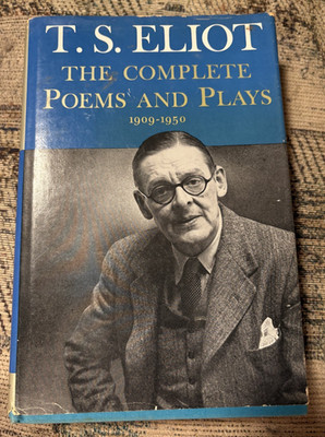 T.S. Eliot Complete Poems and Plays 1909-1950 Hardcover Dust Jacket HC