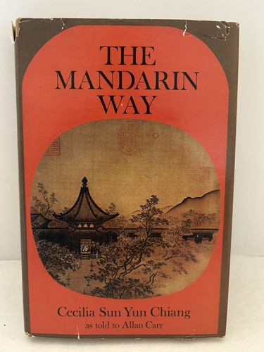 THE MANDARIN WAY Cecelia Chiang SIGNED Rare 2nd Printing HC w/DJ Chinese Cooking - Picture 1 of 12