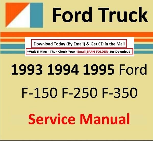 1993 1994 1995 Ford F150 F250 Truck Service Repair Shop Manual F150 F