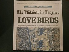 Philadelphia Inquirer "LOVE BIRDS" Feb 15 Eagles Parade Super bowl LIX Newspaper