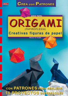 Creativas Figuren de Papel Origami - Taschenbuch / Softback NEU D'Alba, Ennio 01/0