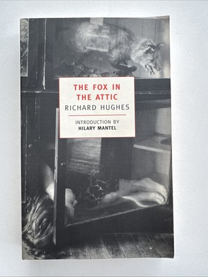 Fox in the Attic by Richard Hughes (2001, Trade Paperback)
