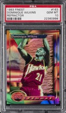 1993 TOPPS FINEST REFRACTOR #163 DOMINIQUE WILKINS PSA 10