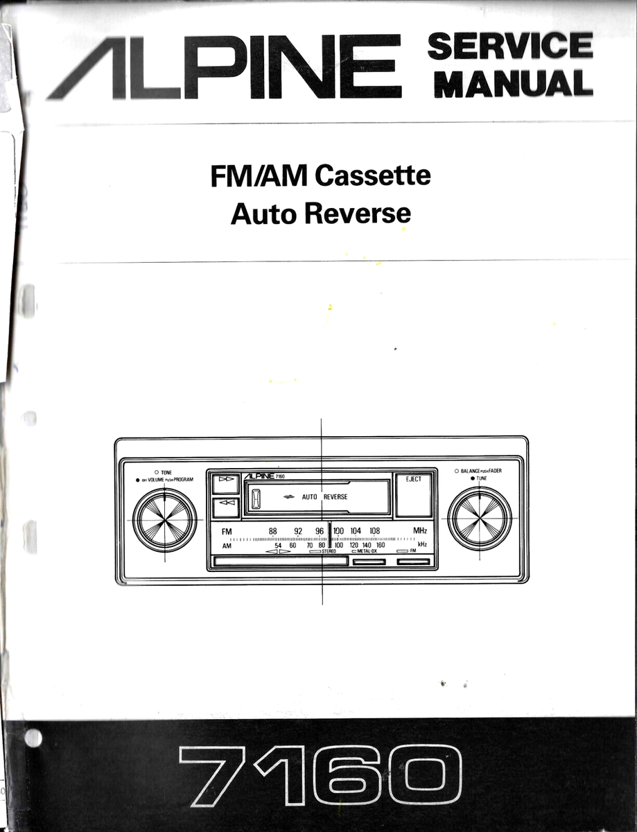 ALPINE 7160, FM/AM CASSETTE, AUTO REVERSE SERVICE MANUAL | eBay