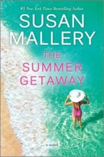The Summer Getaway: A Novel - Hardcover By Mallery, Susan - VERY GOOD