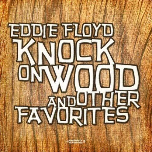 Eddie Floyd Knock On Wood & Other Favorites (Digitally Remastered) (CD)
