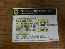 05/02/2005 Ticket: Notts County v Mansfield Town  . For UK orders shipping is FR