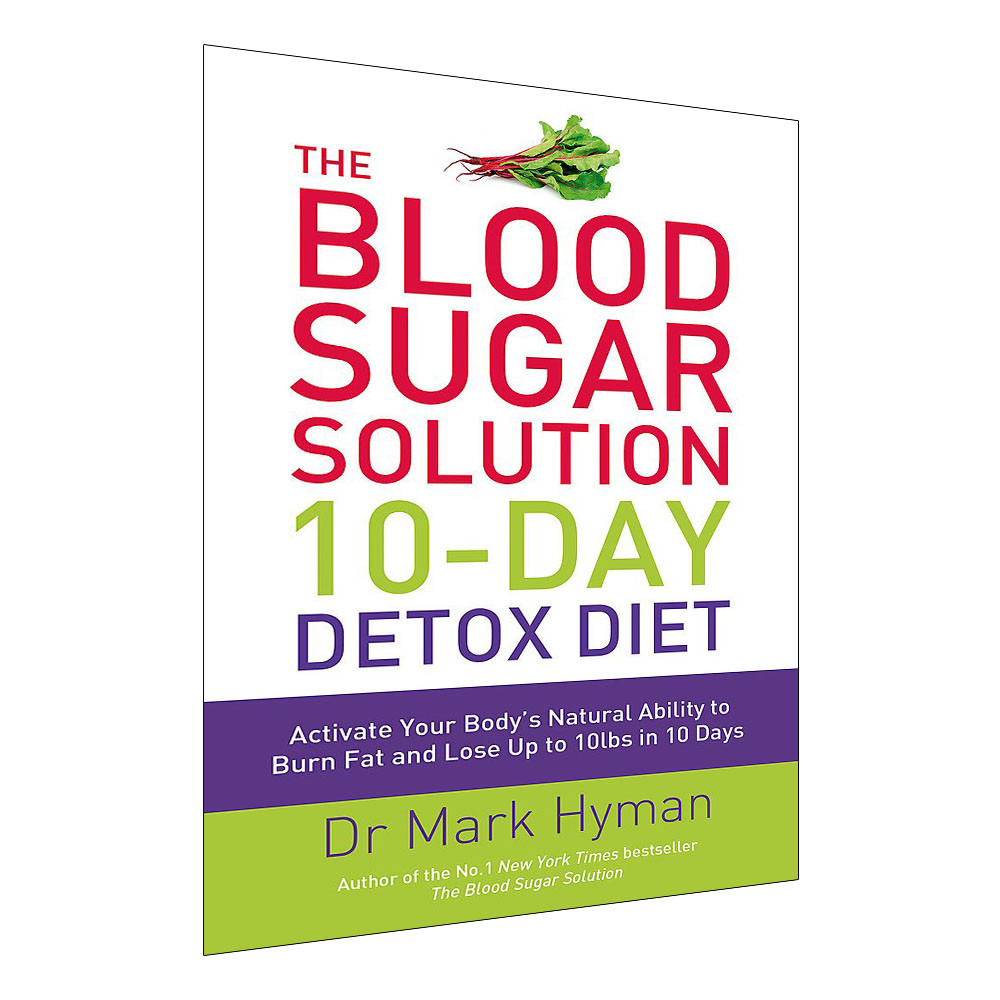 The Blood Sugar Solution 10-Day Detox Diet: Activate Your Body's Natural... - Image 3