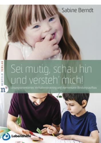 Thumbnail - Sei Mutig, Schau Hin Und Versteh' Mich Lösungsorientiertes