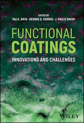 Functional Coatings : Innovations and Challenges, Hardcover by Arya, Raj K. (...