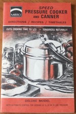 Mirro Speed Pressure Cooker and Canner Directions Recipes - GOOD