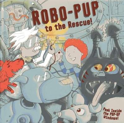 Robo-Pup zur Rettung!: Blick in die 3D Fenster! von Dereen Taylor NEU