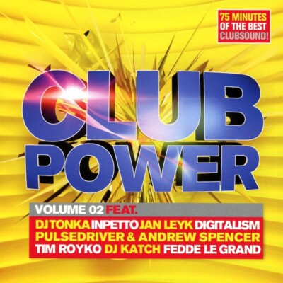 Club Power Vol.02 CD NEU DJ Tonka Jan Leyk Pulsdriver & Andrew Spencer DJ Katch