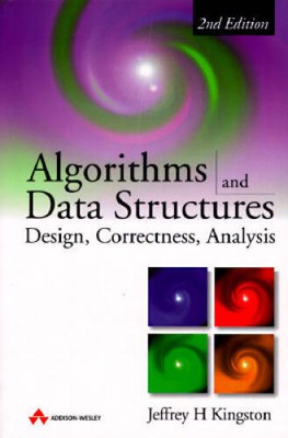 Algorithms and Data Structures: Design, Correctness, Analysis ( - VERY GOOD