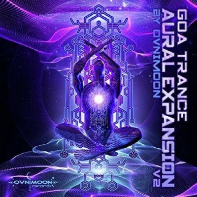 GOA TRANCE AURAL EXPANSION VOL 2 NEW CD