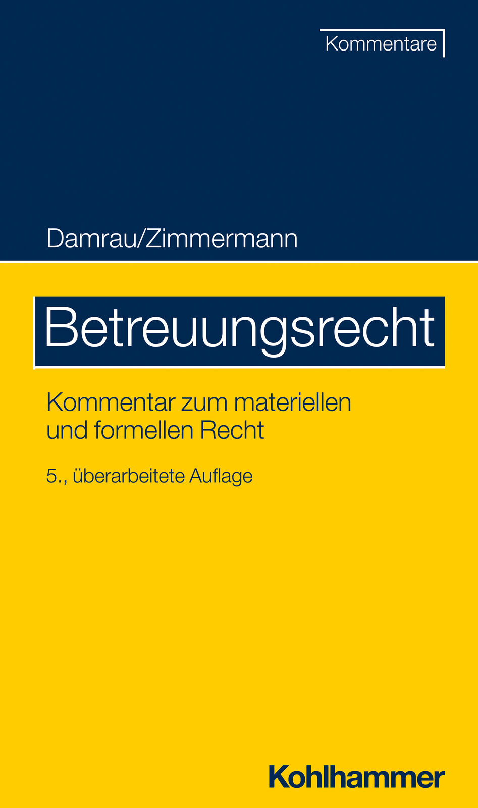 Thumbnail - Jürgen Damrau; Walter Zimmermann / Betreuungsrecht