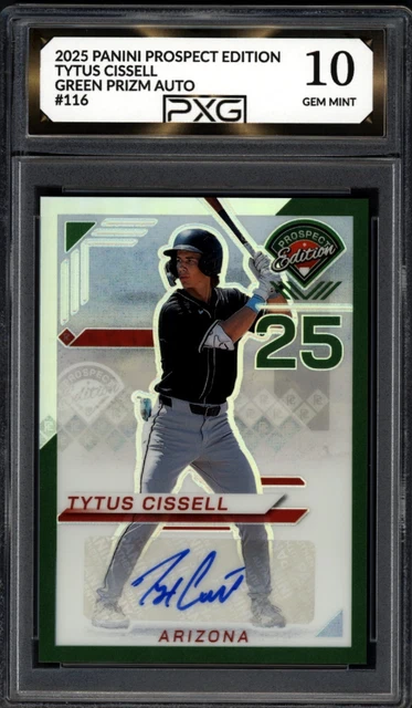 2025 Panini Prospect Edition TYTUS CISSELL Green Prizm Auto #116 Graded PXG 10