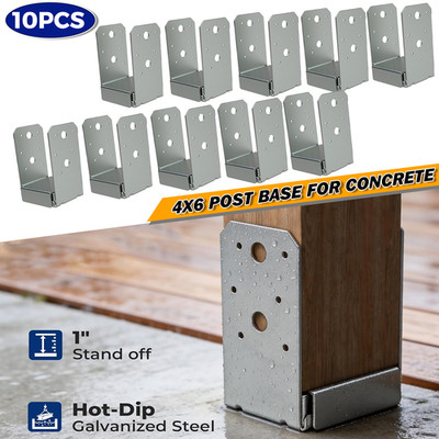 10PC 4x6 Concrete Post Base Post Anchor Bracket Galvanized Steel w/ 1'' Standoff