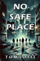 Tom Sotis | No Safe Place | Taschenbuch | Englisch (2024) | [.]