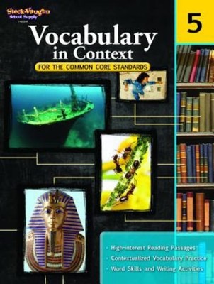 Vocabulary in Contect for the Common Core Standards, Grade 5 Stec