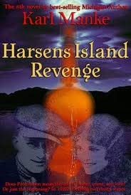 Harsen's Island Revenge