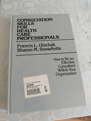 Consultation Skills for the Health Care Professionals